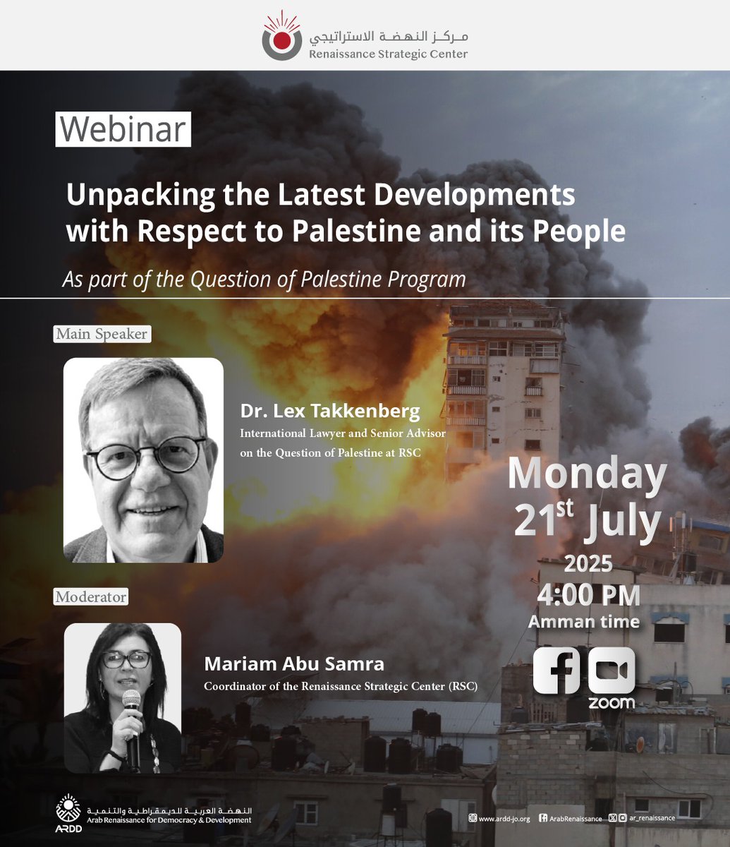 #JoinUs Today

#Webinar
Unpacking the Latest Developments with respect to Palestine and its People

As part of the Question of Palestine Program, the Renaissance Strategic Center at ARDD cordially invites you to the upcoming Webinar entitled:

"Unpacking the Latest Developments