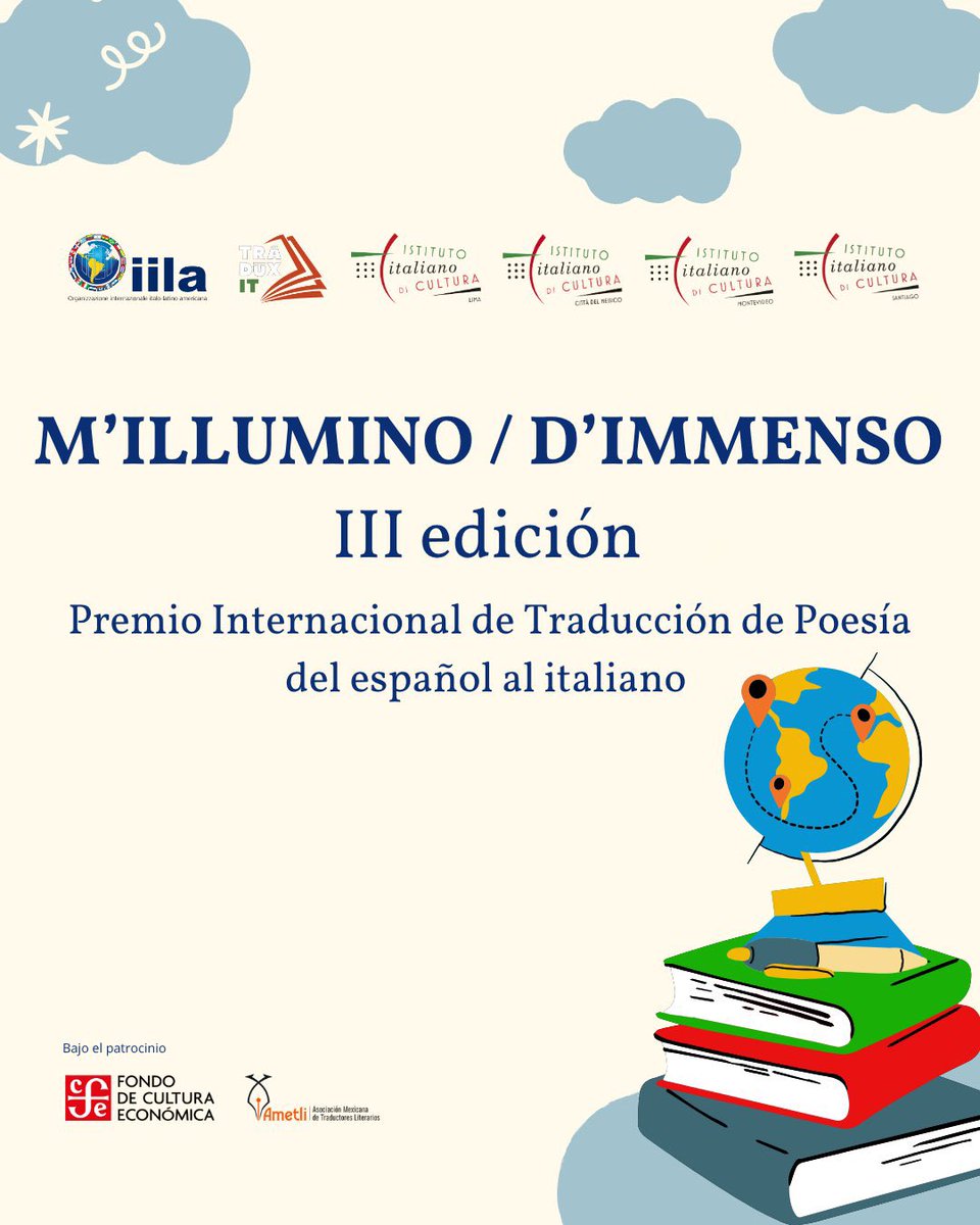 👀 M'ILLUMINO / D'IMMENSO:
Premio Internazionale di Traduzione di Poesia IT &gt; ES e ES &gt; IT

⏰ Bando aperto fino al 20 agosto:

iila.org/es/3-edicion-d…

<a href="/alianza_alitral/">alitral</a> <a href="/iicmessico/">IIC México</a> <a href="/ametliac/">Ametli, A.C.</a> <a href="/IICLima/">IIC Lima</a> <a href="/iicmontevideo/">IIC Montevideo</a> <a href="/IICSantiagoCl/">IIC Santiago</a> <a href="/iila_org/">IILA</a> 
#siamoaselit #traduzione #traducción