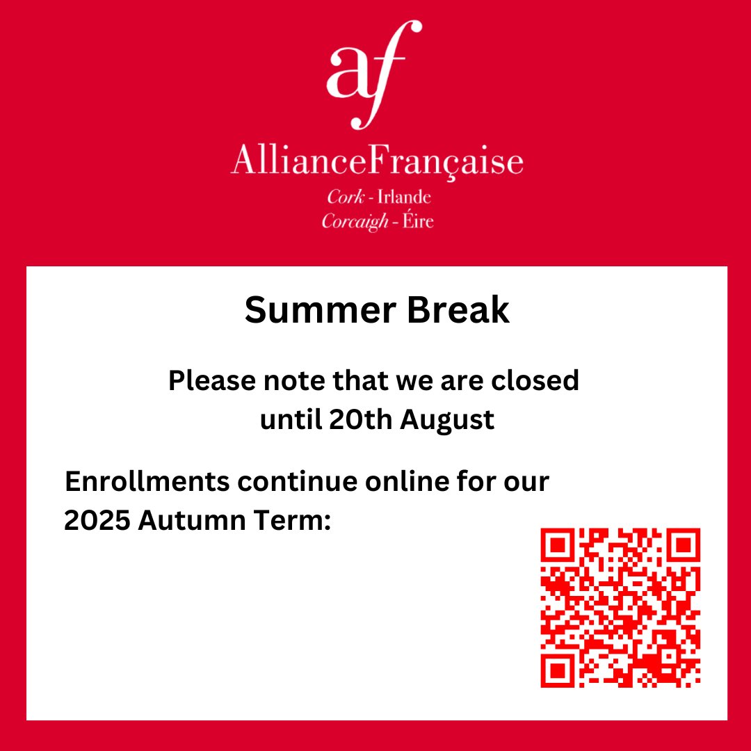 Alliance Française de Cork will be closed for the summer until 20th August.

In the meantime, registration for our 2025-2026 #French courses continues via our website:
 alliancefrancaisecork.com/-Our-French-Co…

A bientôt !