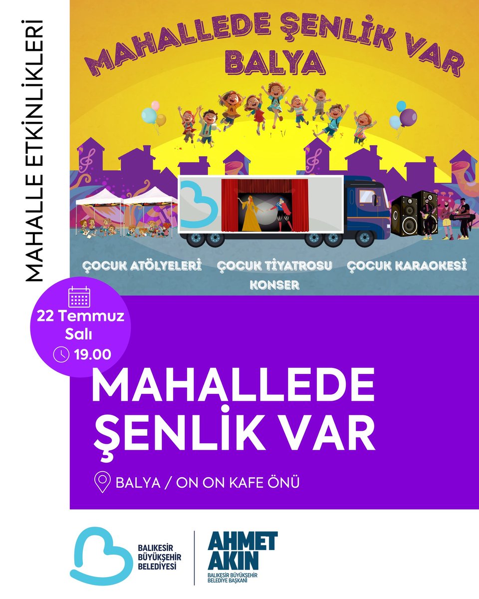 balikesirbld's tweet image. Mahallede şenlik, çocukların yüzünde gülümseme var. 🎡
Birbirinden renkli etkinliklerle dolu Mahalle Şenliği ilk durağı olan Balya’da başlıyor.
🗓️ 22 Temmuz Salı
⏰ 19.00
📍 On On Kafe Önü – Balya
Tüm çocuklarımız ve aileleri davetlidir. 🎈
