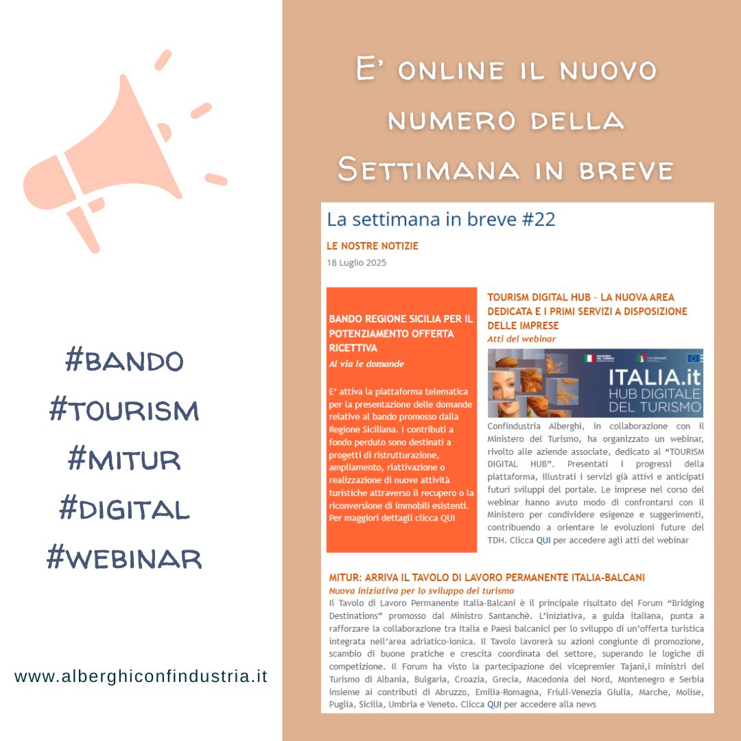 E' online il nuovo numero della Settimana in Breve. 
#bando
#tourism
#mitur
#digital
#webinar
Leggi la SIB qui alberghiconfindustria.it/tema/news/noti…