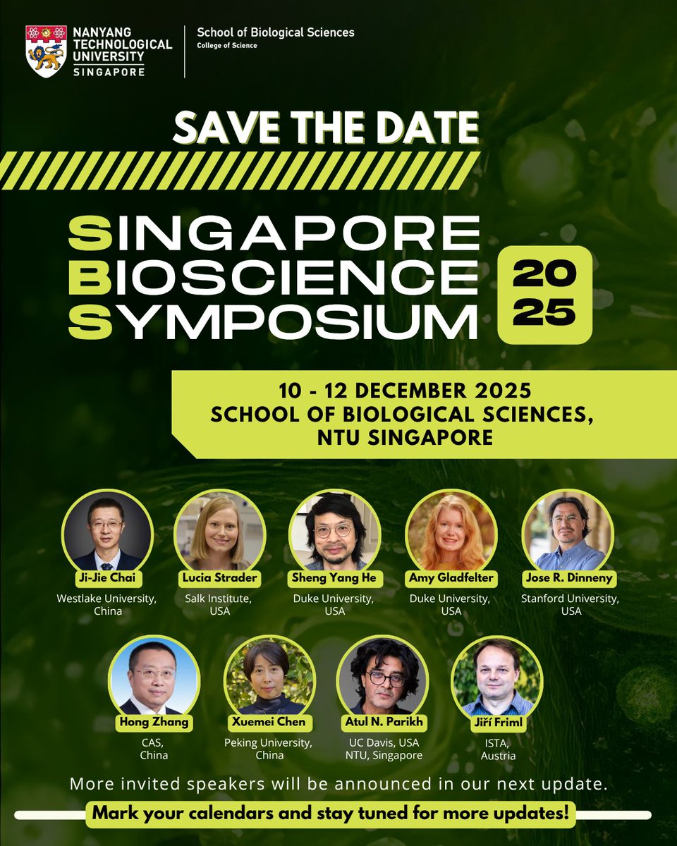 ntusbs's tweet image. Save the Date: Singapore Bioscience Symposium 2025

📅 10–12 Dec 2025 |📍SBS, NTU Singapore
Spotlighting Plant Biomolecular Condensation &amp;amp; Signalling – shaping future agritech &amp;amp; sustainable agriculture. Stay tuned!

#SBS2025 #NTUSBS #Biosciences #PlantBiology #Agritech