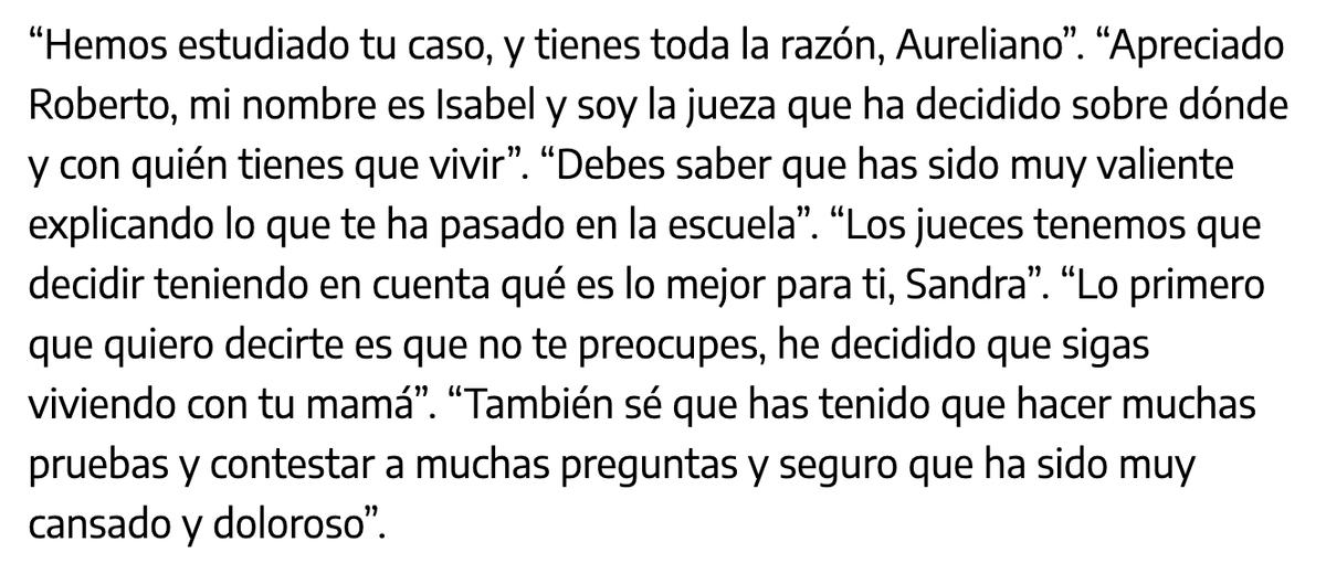 Esto es una maravilla 👇

¿Cómo explicarle a un niño con cuál de sus padres va a vivir o cómo se ha castigado a alguien que comete un delito contra él? Hay juezas que, en sus sentencias, incluyen párrafos en los que se dirigen directamente al menor eldiario.es/sociedad/jueza…