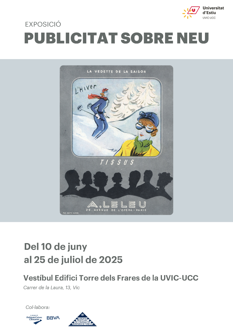 Agenda 📝| Exposició: "Publicitat sobre neu" - Últims dies! 

📅 10.06 - 31.07
📍Vestíbul de l’edifici de la Torre dels Frares

👉 Més informació: uvic.cat/agenda/exposic…