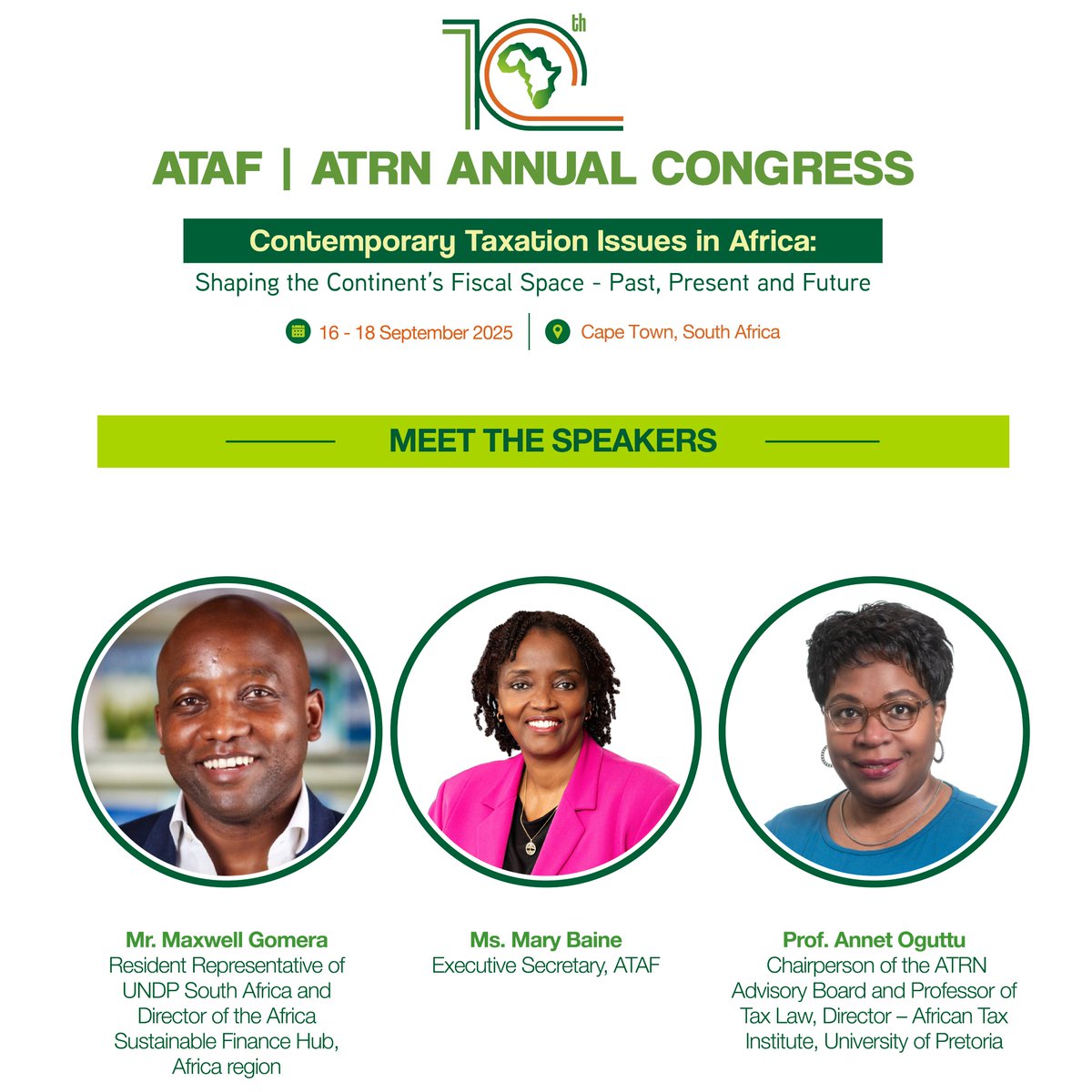 ATAFtax's tweet image. Register for the 10th ATRN Congress to engage with thought leaders shaping Africa’s tax research agenda.
Date: 16-18 September 2025
Registration link: bit.ly/3TSWdWz
Stay tuned as we spotlight our distinguished speakers!
#ATAF
#ATAFATRN25