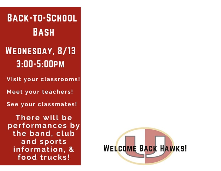 UHSHawks's tweet image. Back-to-School Bash! On Wed. 8/13 from 3:00-5:00pm, returning students and families are welcome to tour, meet teachers, and get schedules. There will be live performances. Clubs and organizations will have tables of information. Local food trucks will be here! Go Hawks!