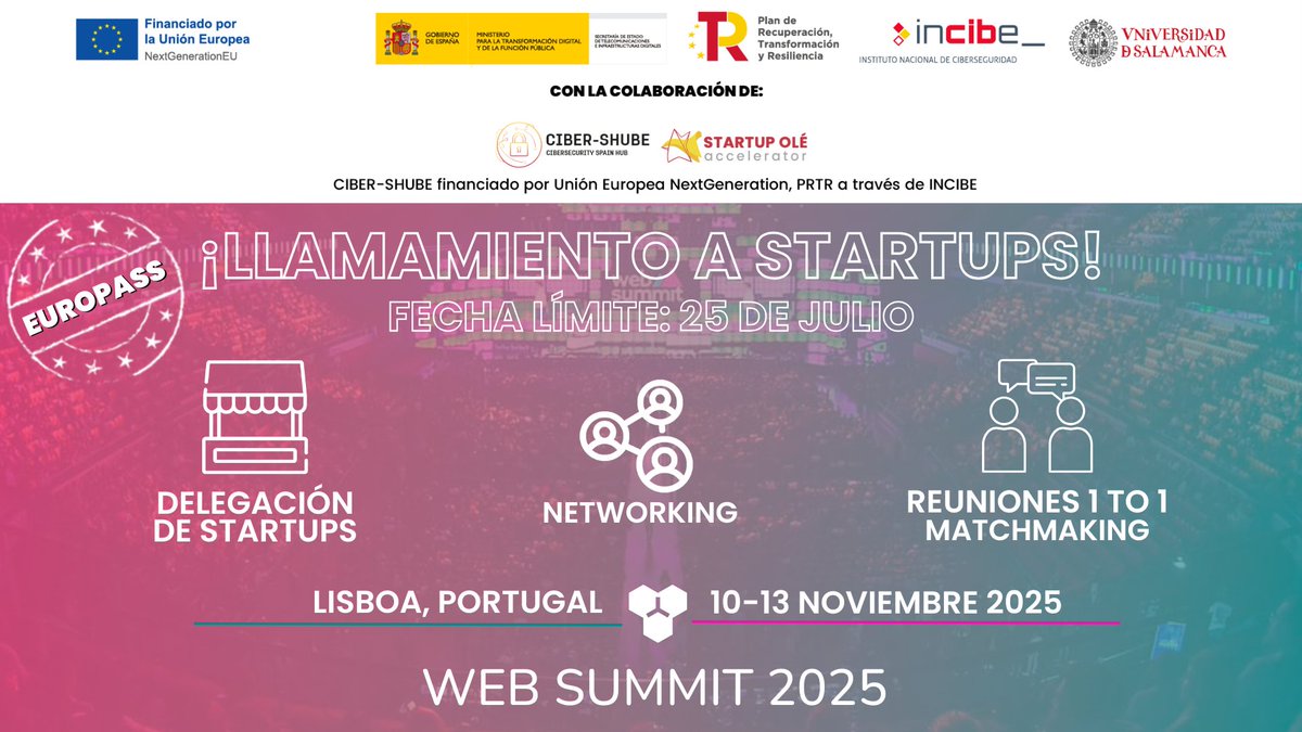 CIBER-SHUBE (@cibershube) on Twitter photo ¡Atención! 🚀 La próxima actividad #EUROPASS de #CIBERSHUBE está por llegar... 🎉
¿Quieres participar y tener un stand en <a href="/WebSummit/">Web Summit</a>? 🌍✨ #CIBERSHUBE lleva a 10 startups a #Lisboa del 10 al 13 de noviembre. Conecta con inversores y corporaciones internacionales🔥 ¡Atención! 🚀 La próxima actividad #EUROPASS de #CIBERSHUBE está por llegar... 🎉
¿Quieres participar y tener un stand en <a href="/WebSummit/">Web Summit</a>? 🌍✨ #CIBERSHUBE lleva a 10 startups a #Lisboa del 10 al 13 de noviembre. Conecta con inversores y corporaciones internacionales🔥