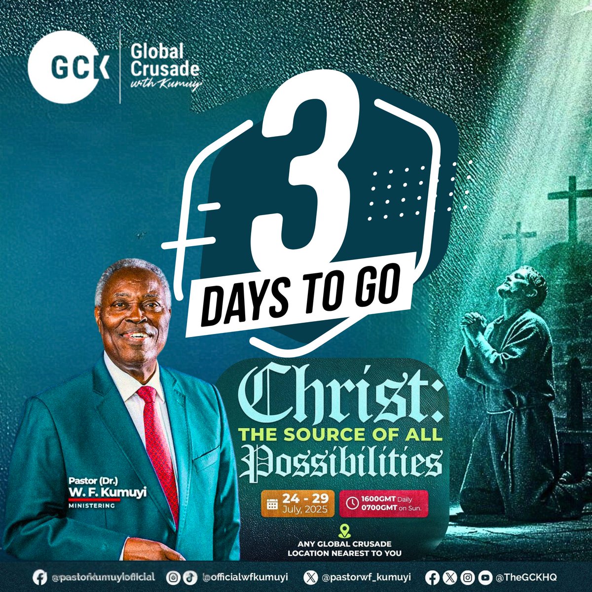 MeduguOS's tweet image. It is 3 days to GCK 🚀
Join us for the July 2025 edition of the Global Crusade with Kumuyi (GCK) at the nearest GCK Location to you from Thursday 24th to Tuesday 29th, July 2025.
Theme: Christ: The Source of all Possibilities
Time: 5 pm WAT (1600 GMT) daily and 8 am WAT (0700…