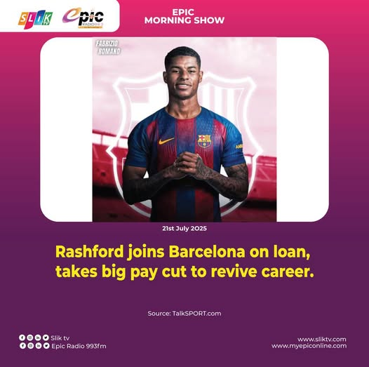 epicradio993fm's tweet photo. Rashford joins Barcelona on loan, takes big pay cut to revive career.#SlikTV #EpicRadio https://t.co/cXbZmEaOsj