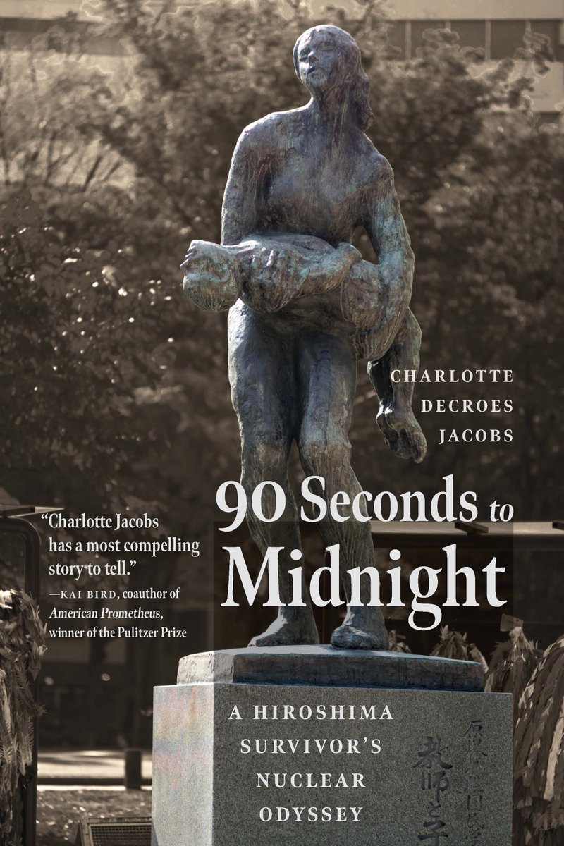 Potomac Books (@potomacbooks) on Twitter photo Excerpt: 90 SECONDS TO MIDNIGHT (<a href="/PotomacBooks/">Potomac Books</a>)
This biography of Setsuko Nakamura Thurlow, who lived in Hiroshima in 1945, when the city was annihilated by an atomic bomb, recounts her ensuing quest to rid the world of nuclear weapons. wp.me/p4J9AE-hhj Excerpt: 90 SECONDS TO MIDNIGHT (<a href="/PotomacBooks/">Potomac Books</a>)
This biography of Setsuko Nakamura Thurlow, who lived in Hiroshima in 1945, when the city was annihilated by an atomic bomb, recounts her ensuing quest to rid the world of nuclear weapons. wp.me/p4J9AE-hhj