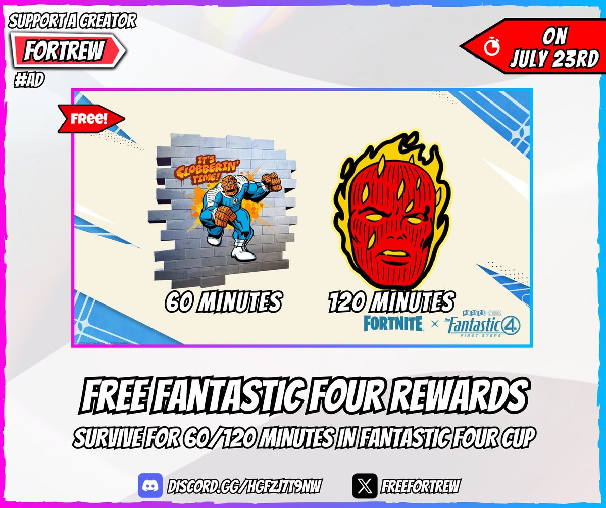 Free Fantastic Four Rewards

Survive for 60/120 minutes in Fantastic Four Cup.

🏆 Rewards:
• "It's Clobberin' Time!" Spray (60 minutes)
• "Flame On!" Emoticon (120 minutes)

📅 On July 23rd.

❗️ The other rewards are tied to top placements.