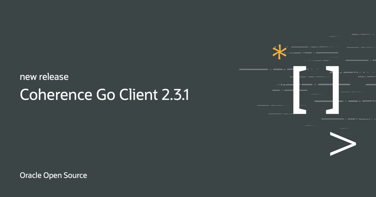 OracleOSS's tweet image. New release: Coherence Go Client 2.3.1!🎉
The Coherence Go Client allows Go applications to act as cache clients to a Coherence cluster using gRPC for the network transport.
Get started: github.com/oracle/coheren…
#OracleOSS #Coherence #Go
