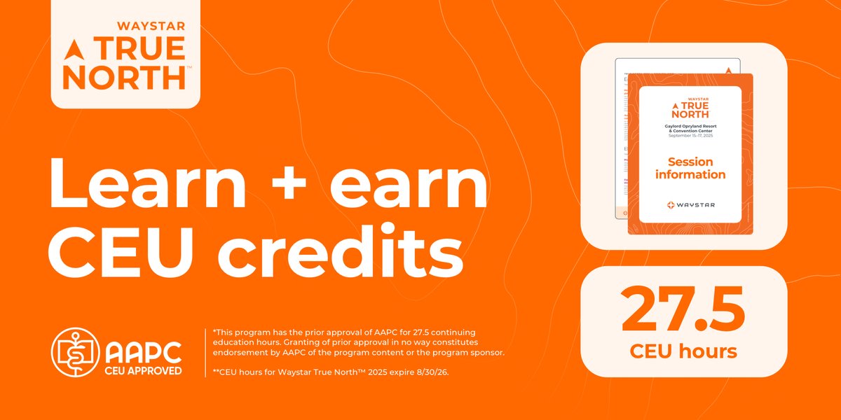 Waystar's tweet image. We are excited to share that our Waystar True North™ 2025 session agenda has been approved for 27.5 CEU credits by AAPC* — our highest number of CEU hours yet! Register now to unlock insights while advancing your professional growth: ow.ly/W1AF50WsFrr #WaystarTrueNorth25