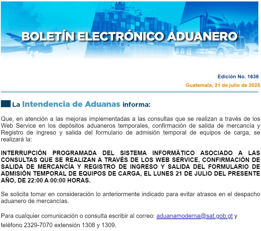 📢 Aviso Importante

La Intendencia de Aduanas informa sobre una interrupción programada del sistema informático el lunes 21 de julio de 22:00 a 00:00 horas.

🖥️ Afectará consultas vía Web Service, confirmación de salida de mercancía y registro del formulario de admisión temporal