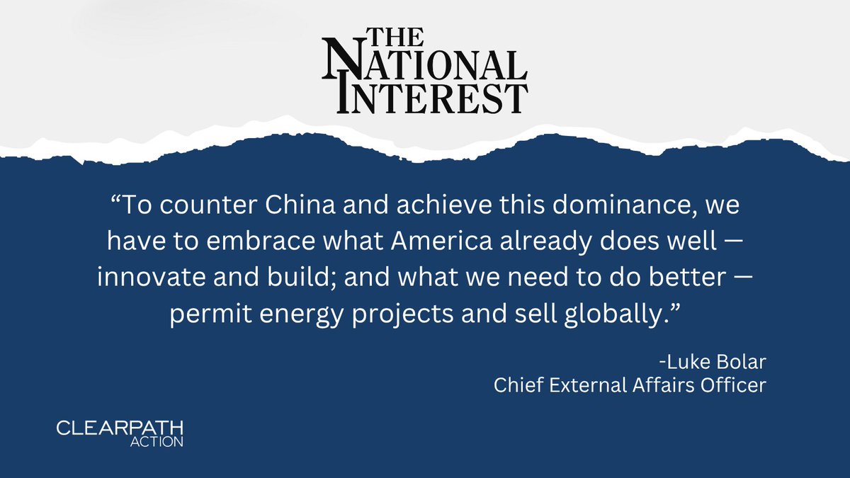 ClearPathAction's tweet photo. The roadmap to American energy dominance: innovate ➡️ make it here ➡️ sell it globally. 

Read @ljbolar's new op-ed in @TheNatlInterest 👇 https://t.co/9xlOIago9k