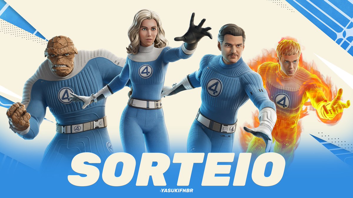 YASUKI | Fortnite News (@yasukifnbr) on Twitter photo 4️⃣ SORTEIO QUARTETO FANTÁSTICO — 1x Traje da sua escolha! #Fortnite
• Seguir <a href="/YasukiFNBR/">YASUKI | Fortnite News</a>
• Curtir e Republicar
• Marcar 2 amigos nos comentários
RESULTADO: 25 de julho, às 18h BRT. Boa sorte a todos! 🍀✨ 4️⃣ SORTEIO QUARTETO FANTÁSTICO — 1x Traje da sua escolha! #Fortnite
• Seguir <a href="/YasukiFNBR/">YASUKI | Fortnite News</a>
• Curtir e Republicar
• Marcar 2 amigos nos comentários
RESULTADO: 25 de julho, às 18h BRT. Boa sorte a todos! 🍀✨