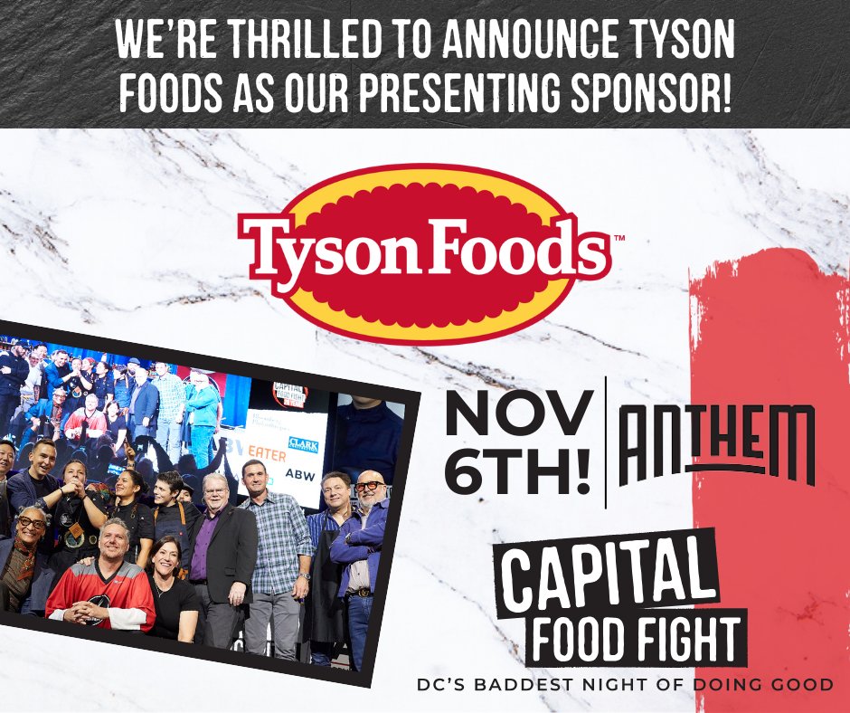 dcck's tweet image. DC Central Kitchen's Capital Food Fight returns to The Anthem November 6! We’re thrilled to announce @TysonFoods as this year's presenting sponsor! #CFF2025