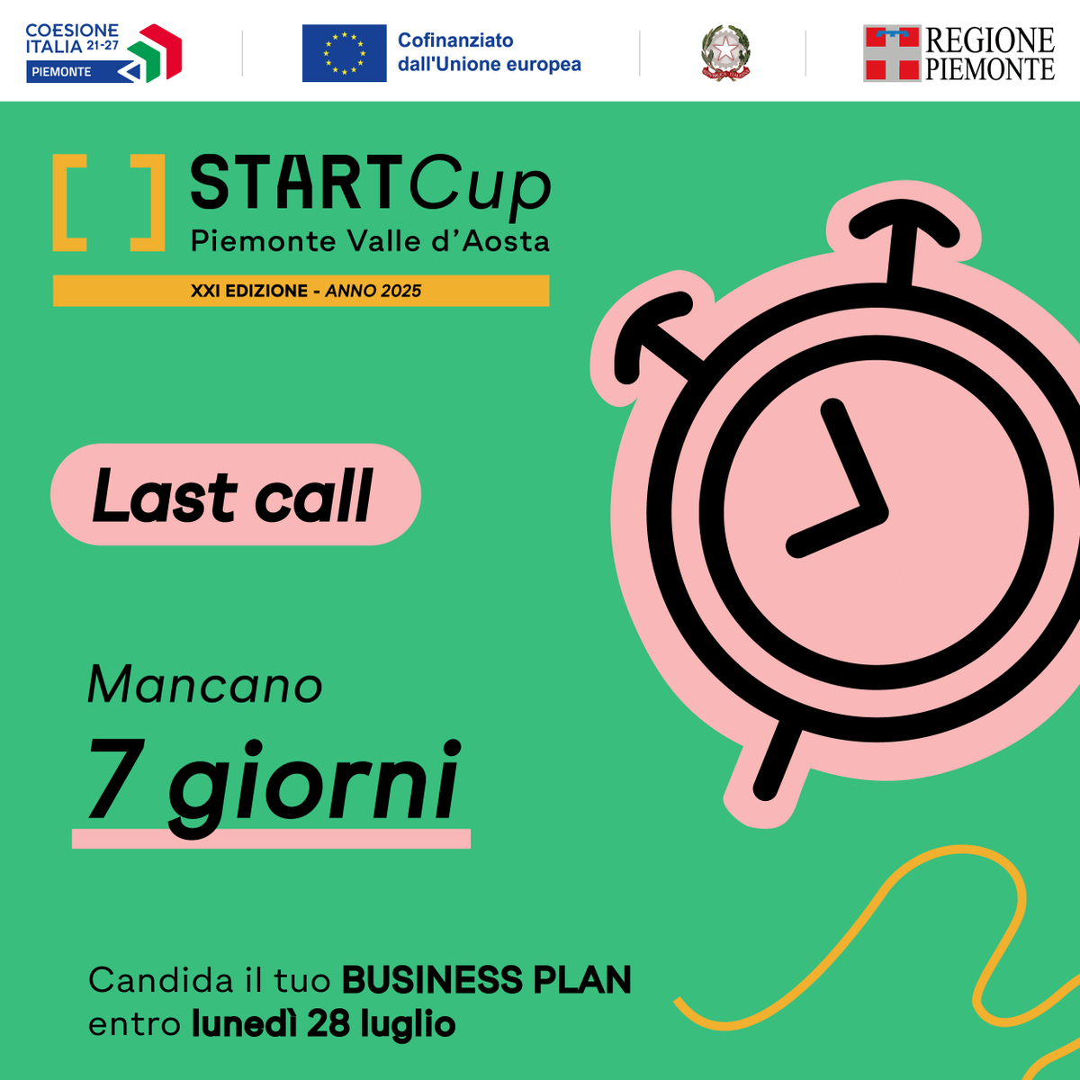 ⏳ 1 settimana alla chiusura!
Hai un progetto innovativo? Partecipa alla Business Plan Competition di <a href="/StartCupPiemVdA/">Start Cup Piemonte Valle d'Aosta</a>  2025!
🗓️ Scadenza: 28 luglio
🎯 Candidati ora 👉 lnkd.in/eNgPMqk