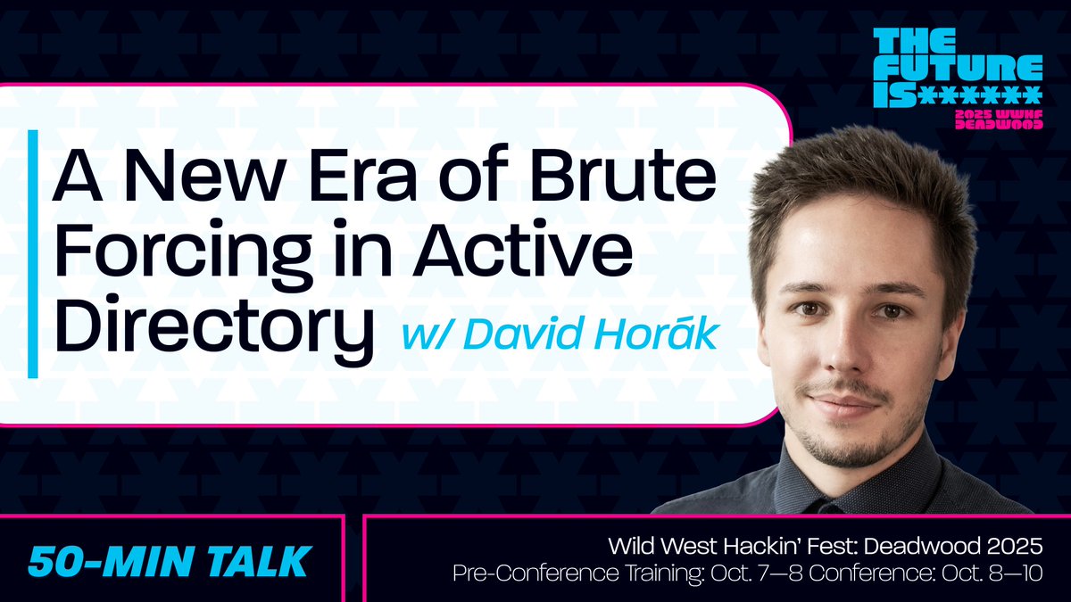 WWHackinFest's tweet image. David Horák is ridin' into Wild West Hackin' Fest - Deadwood 2025 with his talk, "A New Era of Brute Forcing in Active Directory"! Don't ya go missin' it, grab yer tickets to the con today: lnkd.in/gCEQqCYx
#WWHF #Deadwood2025 #TheFutureIs