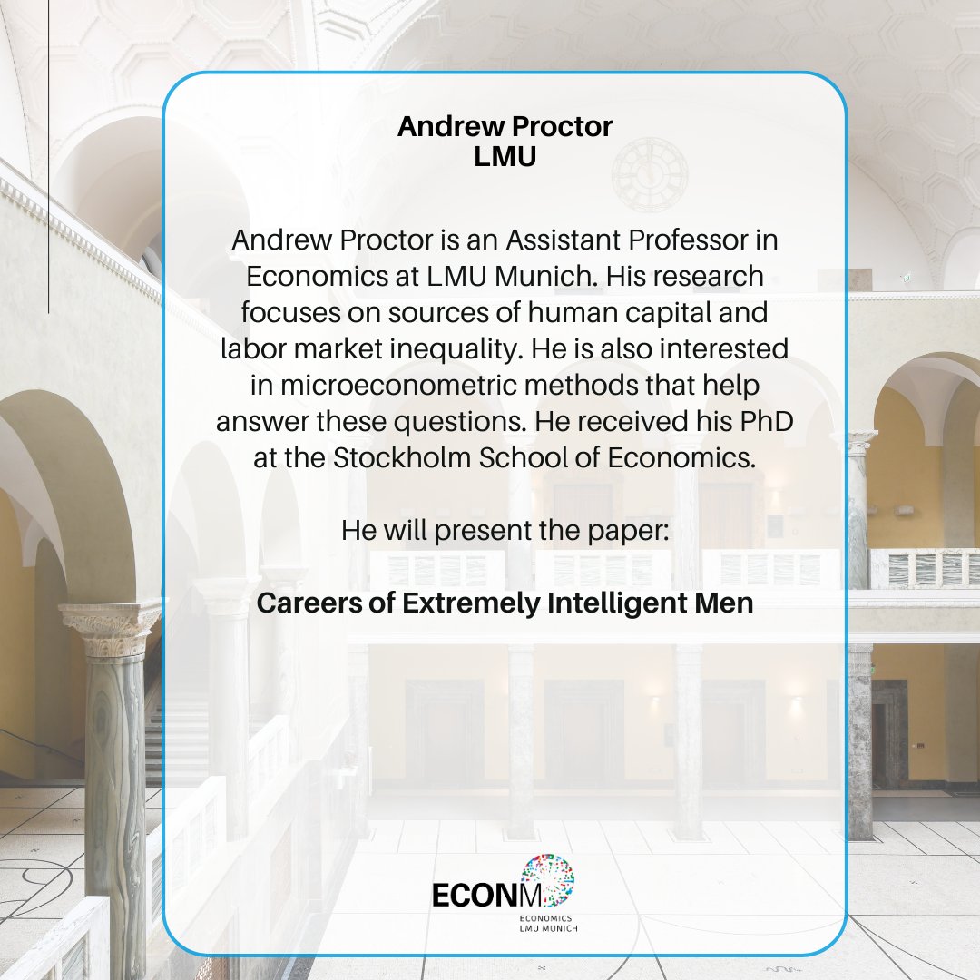 Economics LMU Munich (@econmunich) on Twitter photo 🔵Coming up this Tuesday!
Join us on July 22 at the 𝐄𝐦𝐩𝐢𝐫𝐢𝐜𝐚𝐥 𝐄𝐜𝐨𝐧𝐨𝐦𝐢𝐜𝐬 𝐒𝐞𝐦𝐢𝐧𝐚𝐫 with <a href="/andrewpecon/">Andrew Proctor</a> (<a href="/ECONMunich/">Economics LMU Munich</a> ), who will present “Careers of Extremely Intelligent Men”
🔗andrewproctor.net
#ECONM 🔵Coming up this Tuesday!
Join us on July 22 at the 𝐄𝐦𝐩𝐢𝐫𝐢𝐜𝐚𝐥 𝐄𝐜𝐨𝐧𝐨𝐦𝐢𝐜𝐬 𝐒𝐞𝐦𝐢𝐧𝐚𝐫 with <a href="/andrewpecon/">Andrew Proctor</a> (<a href="/ECONMunich/">Economics LMU Munich</a> ), who will present “Careers of Extremely Intelligent Men”
🔗andrewproctor.net
#ECONM