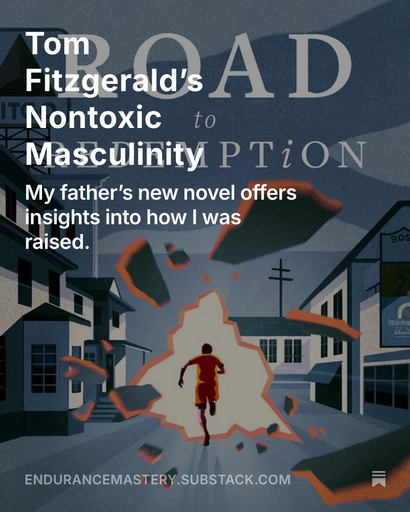 Check out my latest Endurance Mastery newsletter article: "Tomorrow Fitzgerald's Nontoxic Masculinity"

endurancemastery.substack.com/p/tom-fitzgera…