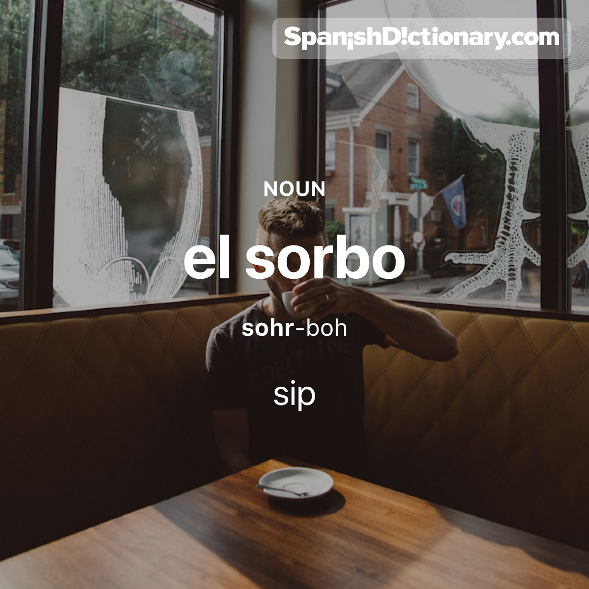 Today's #WordOfTheDay is "sorbo." 🥤😎 For example: Edgar tomó un sorbo de su café. - Edgar took a sip of his coffee. 
#EstudiaEspañol #StudySpanish #AprendeEspañol #LearnSpanish #Español #Spanish #LearningSpanish #PalabraDelDia