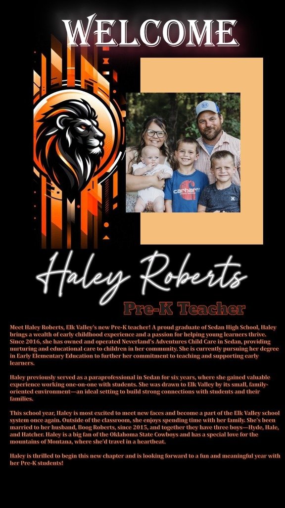 Can you believe how close we are to kicking off another great year to be a lion? We are ready to ROAR into the new school year! Check out another great addition to our teaching staff this year!

Meet Haley Roberts, Elk Valley’s new Pre-K teacher!