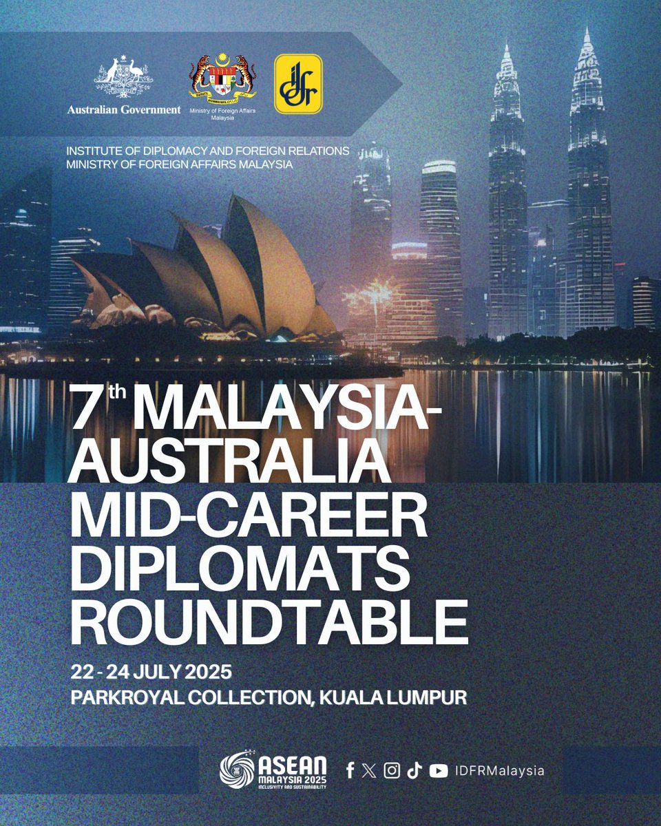 The Centre for Political Studies and Economic Diplomacy (PSED), IDFR is delighted to host the 7th Malaysia-Australia Mid-Career Diplomats Roundtable which will be held from 22 to 24 July 2025 in Kuala Lumpur.

This programme is a joint effort between Malaysia and Australia which