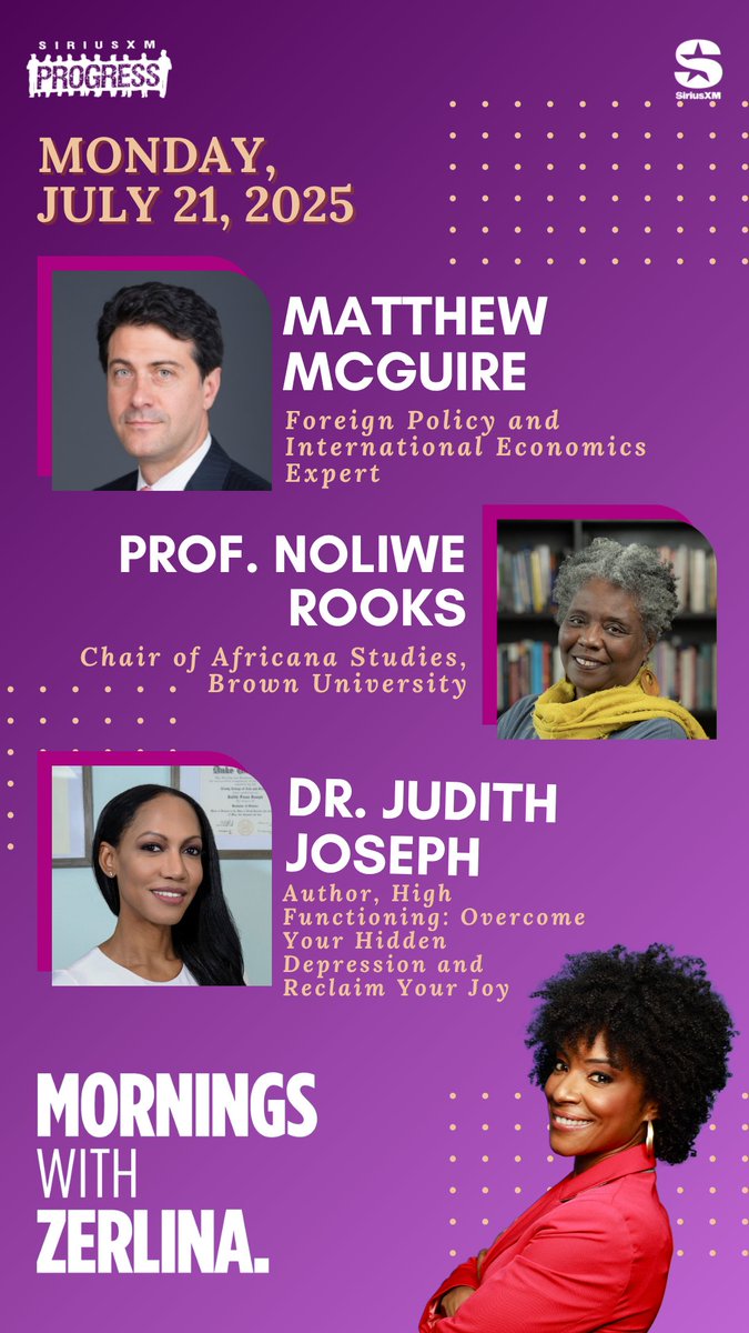 ZerlinaMornings's tweet image. Hello Monday! Joining Zerlina: Foreign Policy & International Economics Expert Matthew McGuire, @BrownUniversity Africana Studies Chair Prof. Noliwe Rooks + Author of the new book HIGH FUNCTIONING @DrJudithJoseph!
☎️866-997-4748
📻@SiriusXMProg Ch. 127
siriusxm.us/Zerlina
