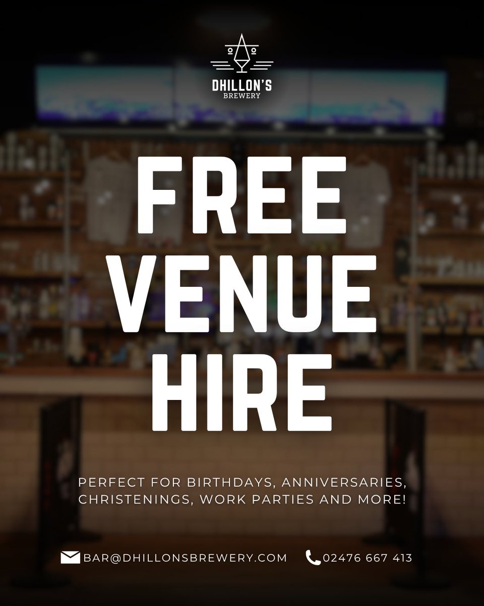 DhillonsBrewery's tweet photo. FREE VENUE HIRE - get in touch now ππ₯π
#dhillonsbrewery #coventry #party #barsincoventry https://t.co/0N1AcajcuF