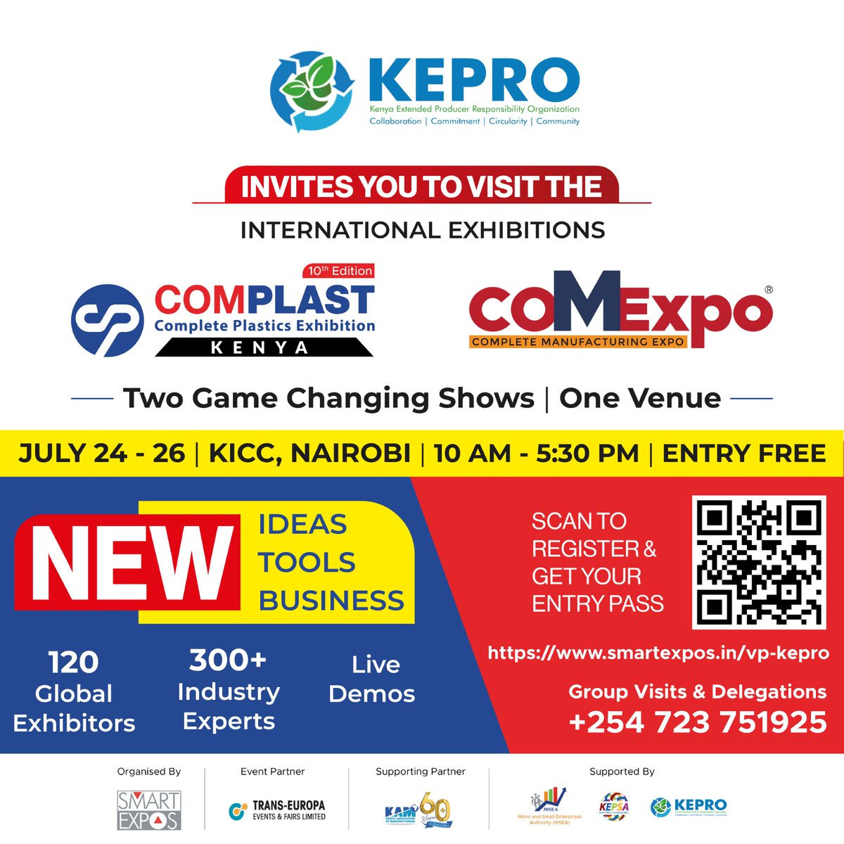 Reminder! Sign up for the biggest plastic expo in Kenya.

KEPRO, in partnership with Smart Expos &amp; Fairs (India) Pvt. Ltd, warmly invites you to the 10th Edition of COMPLAST Kenya and the 1st Edition of COMEXPO – taking place from 24th to 26th July 2025 at the Kenyatta