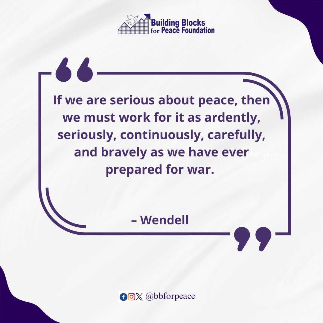 Building Blocks for Peace (@bbforpeace) on Twitter photo “If we are serious about peace, then we must work for it as ardently, seriously, continuously, carefully, and bravely as we have ever prepared for war.” – Wendell
What are your plans for the new week?
<a href="/bbforpeace/">Building Blocks for Peace</a> urges you to prioritize peace with all the energy and resources “If we are serious about peace, then we must work for it as ardently, seriously, continuously, carefully, and bravely as we have ever prepared for war.” – Wendell
What are your plans for the new week?
<a href="/bbforpeace/">Building Blocks for Peace</a> urges you to prioritize peace with all the energy and resources