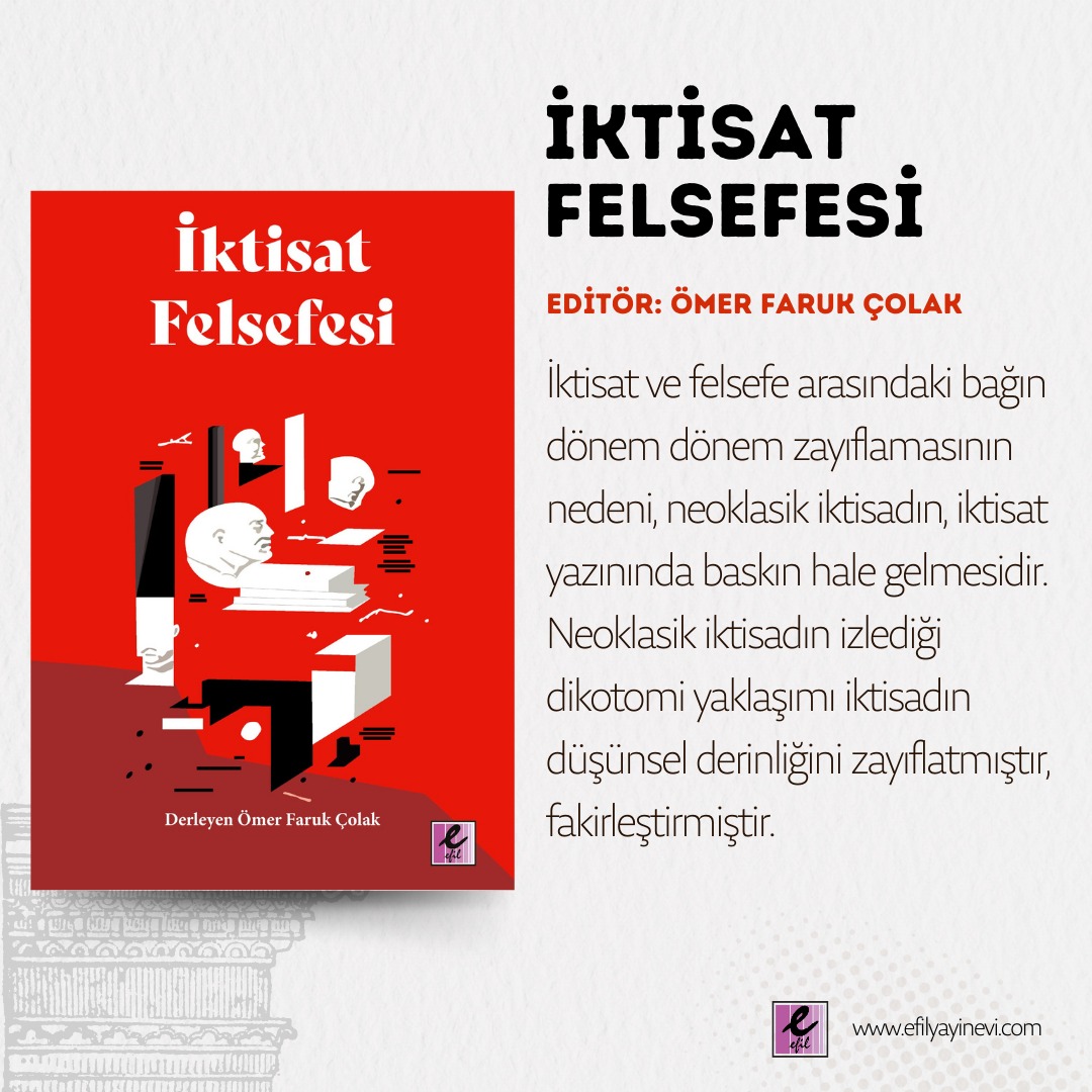 Bu eserle, iktisat biliminin farklı yaklaşımlarının teorik ve metodolojik gelişimini irdeleyen, geçmişten günümüze uzanan bir yolculuğa çıkacaksınız.

Detaylı bilgi, yazarlar ve içindekiler:
efilyayinevi.com/urun/iktisat-f…