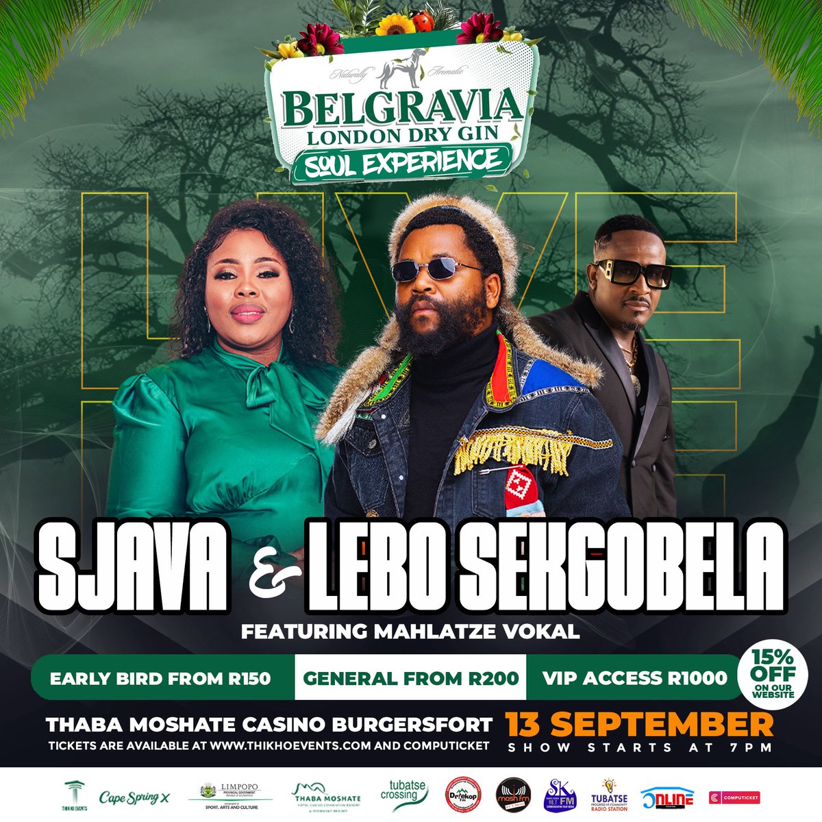 ThikhoEventsZA_'s tweet image. Burgersfort, Limpopo! The Belgravia Soul Experience is coming to Thaba Moshate on 13 September 2025: featuring Sjava_ATM, Lebo Sekgobela, Mahlatze Vokal & more to be announced!
🎟 TICKETS NOW AVAILABLE ON SALE: Early Bird Tickets from R150 at:
🔗 Online:…