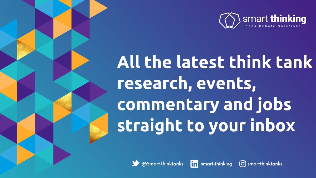 SmartThinktanks's tweet image. Our last think tank round up before the summer break goes out TOMORROW! If you want to read the latest think tank reports, findings and commentary and jobs then sign up via the link: eepurl.com/cRkrK5