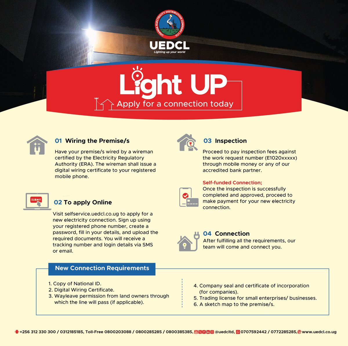 UEDCLTD's tweet image. Apply for your electricity connection with ease.
Go to selfservice.uedcl.co.ug to begin your application.
#UEDCLinService #LightingUpYourWorld