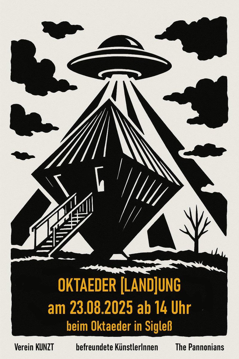 Save the Date! On the 23.08.25 our art collective The Pannonians (<a href="/rawk_at/">Chris Rawk</a> , <a href="/PhantomsVault/">Phantom Stony🌱</a> , <a href="/MichaelSzivatz/">Michael Szivatz</a>) will celebrate with the local KUNZT Verein and Artist Friends at the octahedron Installation of Heinz Bruckschwaiger in my hometown Sigleß, AT. ✌️✌️✌️