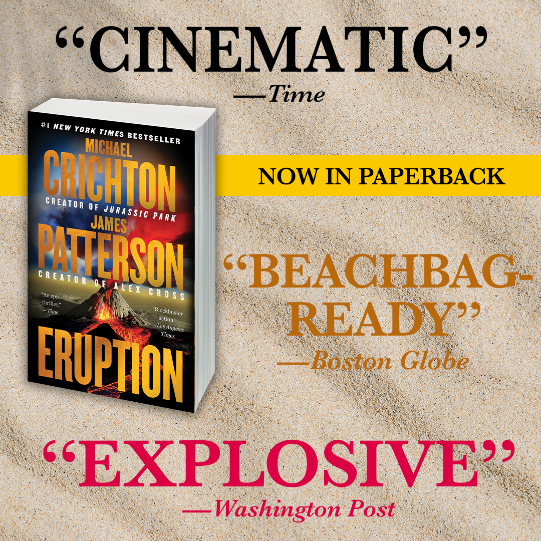 JP_Books's tweet image. In case you missed it: ERUPTION is now available in trade paperback! bit.ly/43bN6V6
“CINEMATIC” —Time
“BEACHBAG-READY” —Boston Globe
“EXPLOSIVE” —Washington Post
#MichaelCrichton #Crichton
@CrichtonBooks