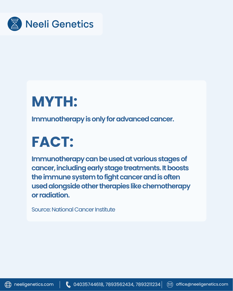 NeeliGenetics's tweet photo. Myth: Immunotherapy is only for advanced cancer.
Fact: It can help at any stage!  It boosts your immune system and is often used with chemo or radiation. 
Learn more: https://t.co/gnnxj39dxj

#Immunotherapy #CancerCare #NeeliGenetics #BetterOutcomes https://t.co/Qdt8VqZKRK