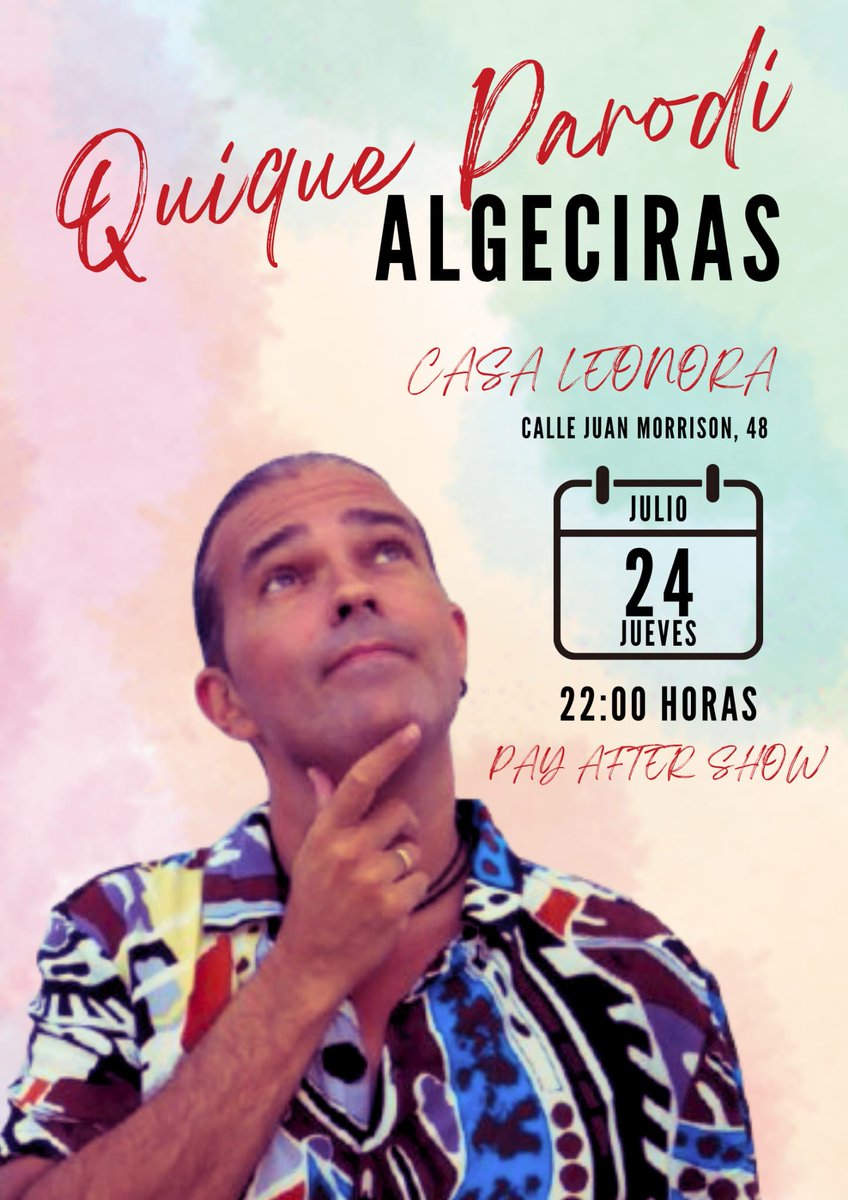 Atención amiguitos y amiguitas del Campo de Gibraltar este jueves estaré en Casa Eleonora de Algeciras ENTRADA GRATUITA. Pat after show para pasar un rato de risas y canciones. Oleeeee