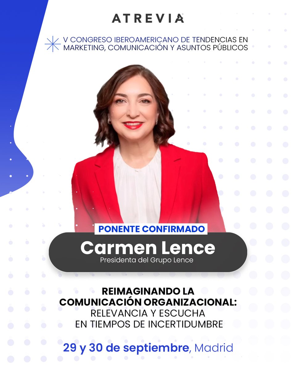 ATREVIA (@atrevia) on Twitter photo ⚫ #VCongresoIberoamericanoATREVIA | ¡Nueva ponente confirmada!
<a href="/carmen_lence/">Carmen Lence</a>, presidenta del Grupo Lence, también nos acompañará en nuestro V Congreso Iberoamericano de #Tendencias en #Comunicación, #Marketing y #AsuntosPúblicos para reflexionar sobre el punto en el que se ⚫ #VCongresoIberoamericanoATREVIA | ¡Nueva ponente confirmada!
<a href="/carmen_lence/">Carmen Lence</a>, presidenta del Grupo Lence, también nos acompañará en nuestro V Congreso Iberoamericano de #Tendencias en #Comunicación, #Marketing y #AsuntosPúblicos para reflexionar sobre el punto en el que se