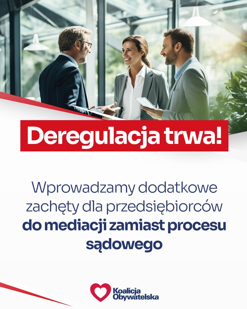 Platforma_org's tweet image. Deregulacja to uproszczenie życia obywateli❗
Przedsiębiorcy będą mieli więcej przesłanek do podjęcia mediacji zamiast procesu sądowego.