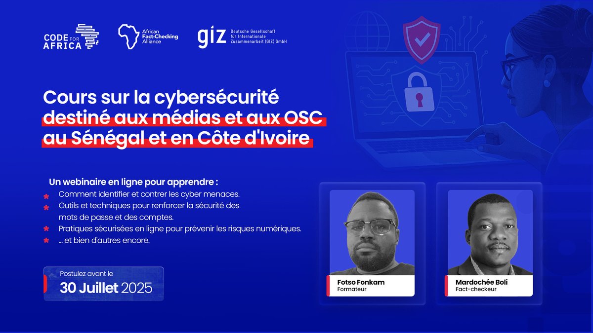 Code4Africa's tweet image. 🚨Renforcez vos défenses numériques !
Appel à tous les médias et OSCs au Sénégal et en Côte d’Ivoire à rejoindre notre formation en ligne sur les menaces liées à l’IA etc…
Une initiative de @Code4Africa + @giz_gmbh.
📅 Postulez avant 30 juillet.
🔗 bit.ly/45bsFtD