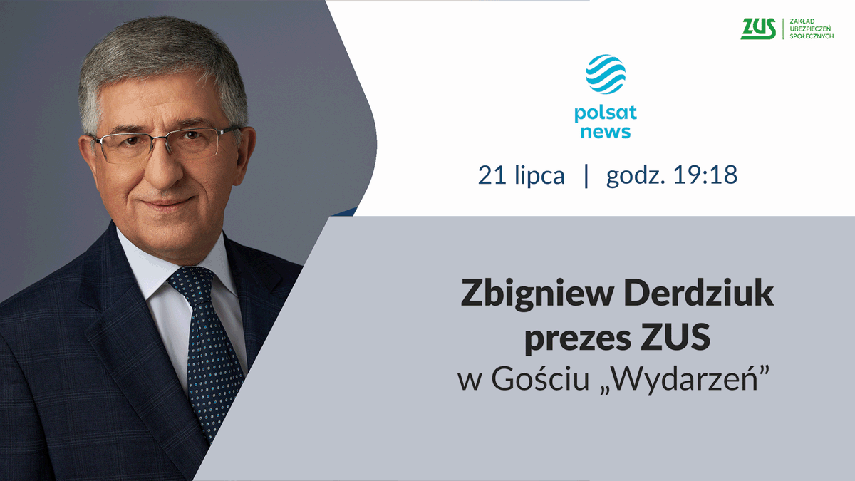 zus_pl's tweet image. 👥 Prezes ZUS Zbigniew Derdziuk będzie dziś rozmawiał z red. @BogRymanowski w programie Gość „Wydarzeń”.
📺 Zapraszamy o 19:18 do oglądania @PolsatNewsPL.