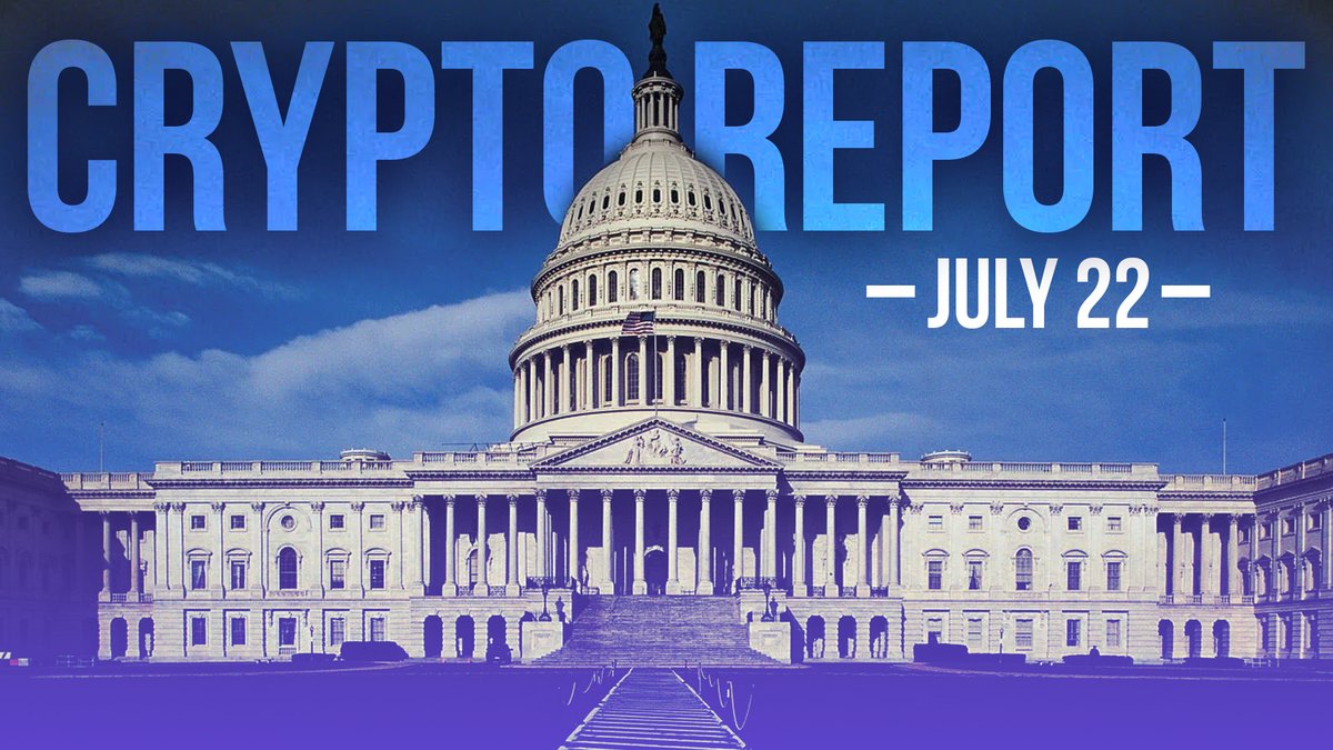 🗓️BIG DAY TOMORROW! On July 22, the White House releases its first-ever  crypto policy report under Executive Order 14178. 📃 🇺🇸 This could  reshape U.S. crypto regulation and define government priorities on