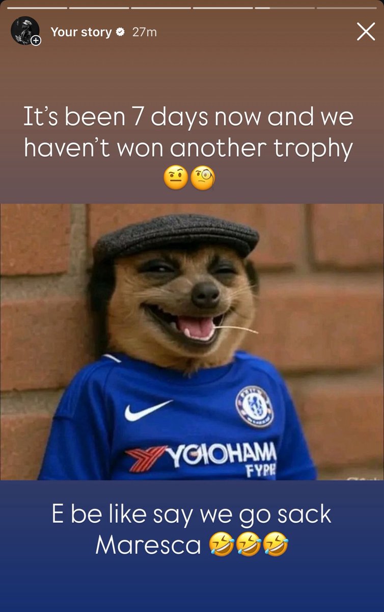 7days now no trophy 🧐🧐 na to sack maresca be that 🤣😂🤣😂