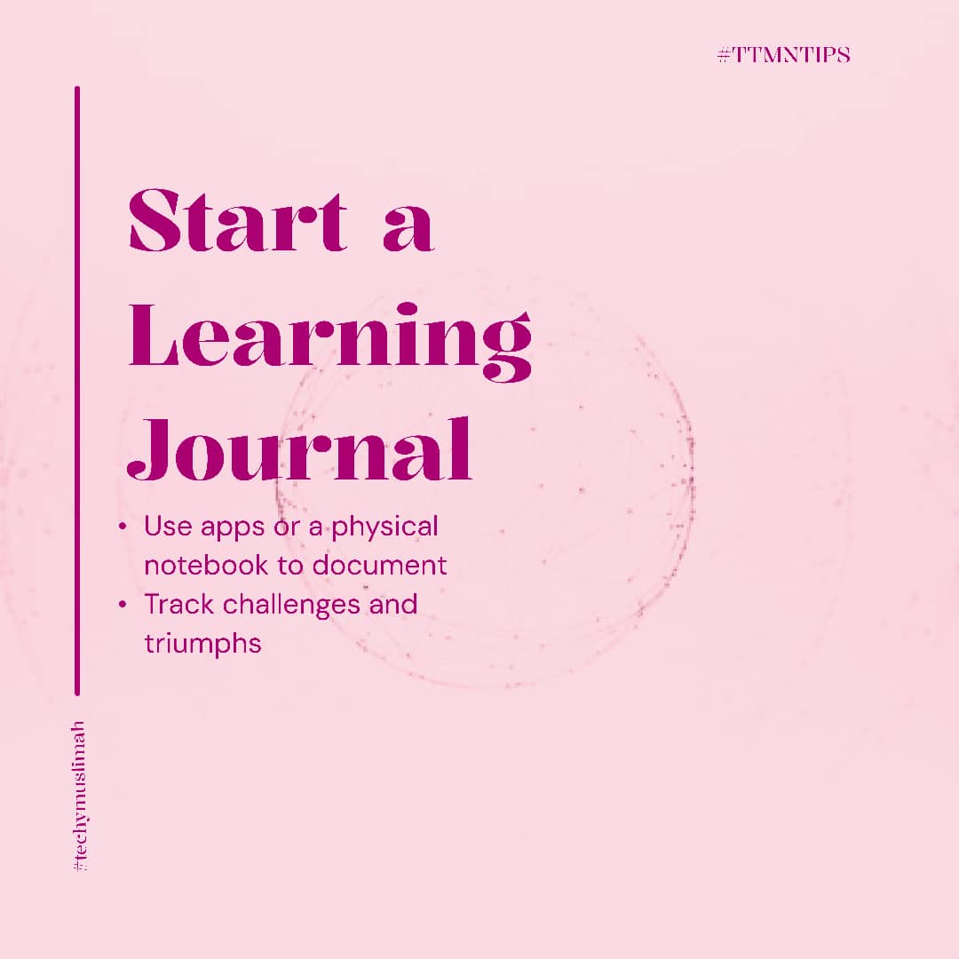 techyMnetwork's tweet photo. 5 ways to make your tech learning journey meaningful, sustainable, and purpose-driven, especially as a Muslim woman navigating tech with faith:
Set intentions: Learn to benefit the ummah or gain useful knowledge.
Track progress: Use a learning journal to reflect on growth. https://t.co/r1BOh5Qwak