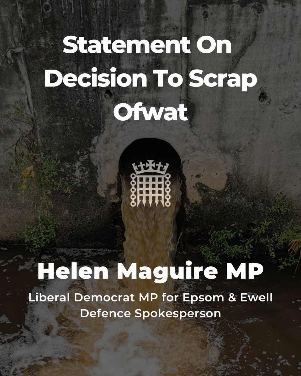 helenmaguiremp's tweet image. At last, the Government is finally seeing sense and listening to the @LibDems on this national sewage scandal!
We've been calling for @Ofwat to be scrapped since 2022, because they've failed water customers across #Surrey and beyond for years.
My full statement 👇