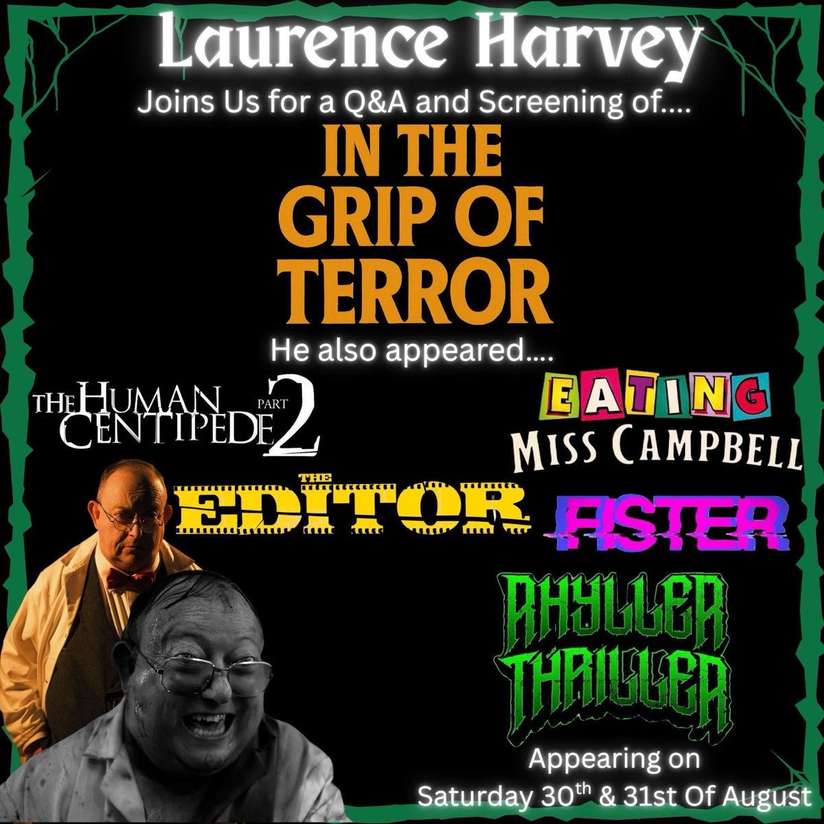 ScreamHorrorMag's tweet image. Join us at Rhyller Thriller 3 where they will be screening the brand new Amicus film "In the Grip of Terror" They will also be joined by horror legend Lawrence Harvey aswell as some of the crew from the team at amicus productions and the British horror studio!!