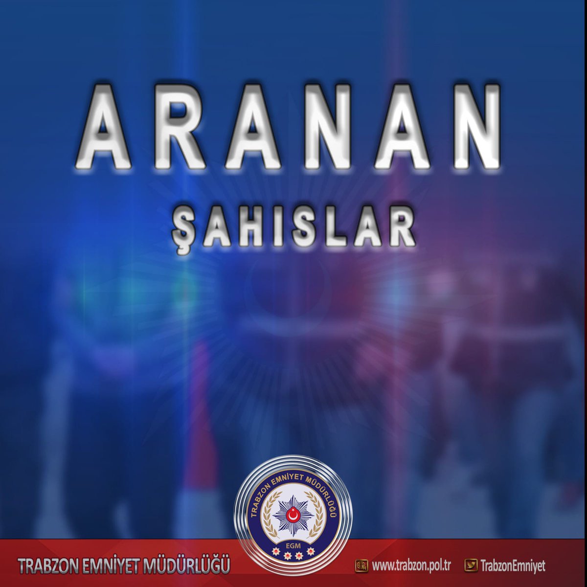 🚔👮‍♂️14.07.2025-21.07.2025 tarihleri arasında İl merkezi ve ilçelerimizde aranan şahısların yakalanmasına yönelik yapılan çalışmalara dair duyuru;👇
trabzon.pol.tr/basin-duyurusu…

<a href="/EmniyetGM/">Türk Polis Teşkilatı</a>
<a href="/TrabzonValilik/">T.C. Trabzon Valiliği 🇹🇷</a>
<a href="/asayisdairebsk/">Asayiş Daire Başkanlığı</a>
